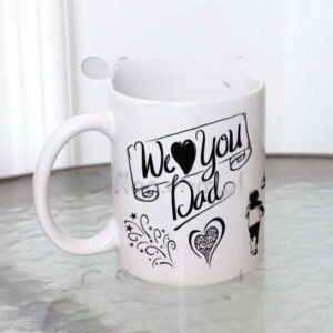 We Love You Dad Mug